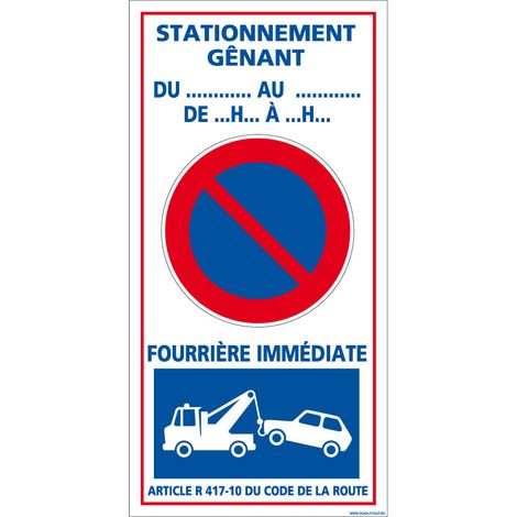 Signaletique.Biz France – Panneau d'interdiction de stationner W0583 – Akilux 3,5 mm – 400 x 800 mm – Résistant aux intempéries – Mise en fourrière immédiate