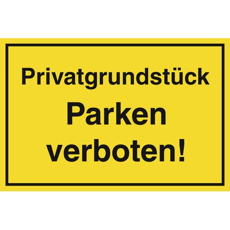 Conmetall Hinweisschild Privatgrundstück Parken verboten 30 x 20 cm