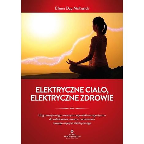 Cuerpo eléctrico, salud eléctrica