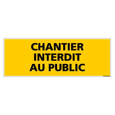 Panneau DANGER CHANTIER INTERDIT AU PUBLIC (C0117) - Adhésif - 210 x 75 mm