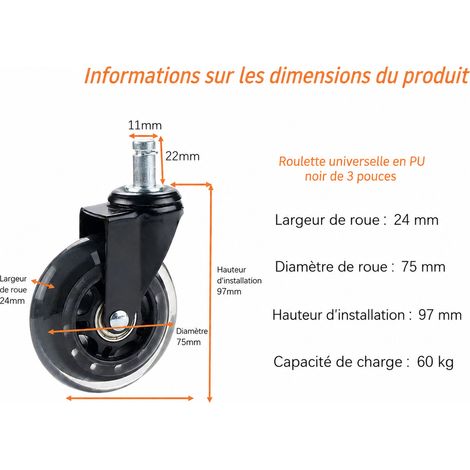 Roulette pivotante 3 pouces 75 mm à tige 11x22 mm tout noir en polyuréthane PU pour chaise de bureau 3 noir 60 75mm 222 g – Livraison gratuite