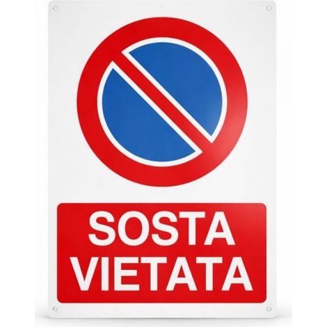 Cartello Sosta Vietata 30x20 cm Segnale Divieto Parcheggio per Aree Private