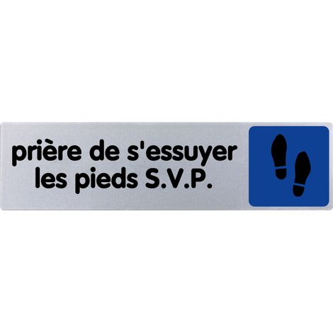 Plaque de porte Prière de s'essuyer les pieds - couleur 170x45mm - 4033389