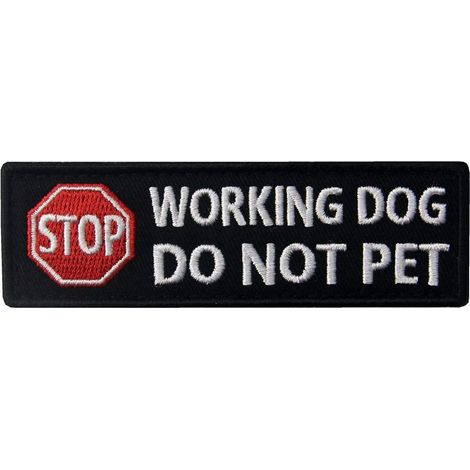 Chien de service Travailler ne pas Pet Gilets/Harnais Brodé Crochet et boucle d'attache Patch (1/5)