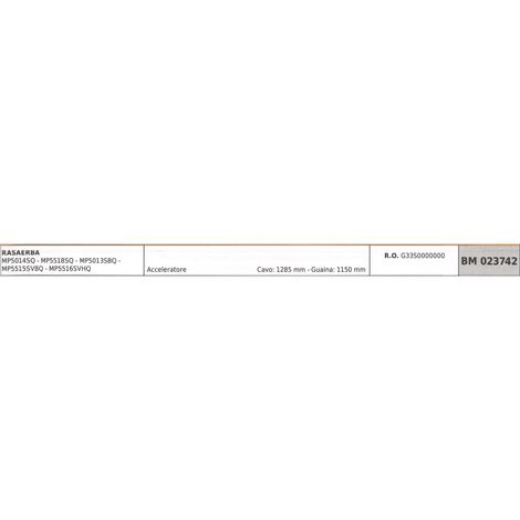 Cavo acceleratore MAORI rasaerba MP5014SQ MP5518SQ cavo 1285 mm guaina 1150 mm