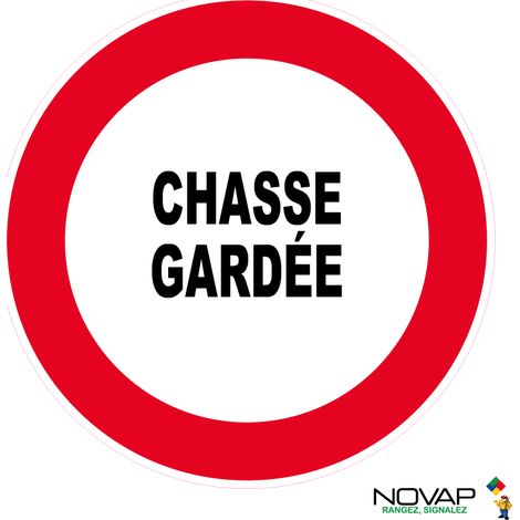 Panneau Chasse gardée - Rigide Ø 180mm - 4042626