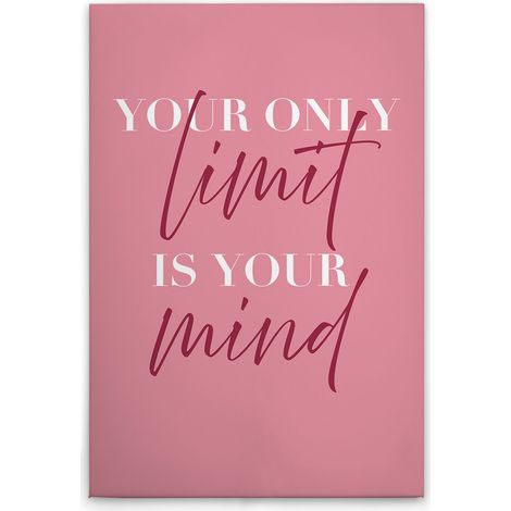 Leinwandbild "Your Only Limit is Your Mind" M1-No.51979 - Kunstdruck auf Leinwand in Rosa Rot - Wandbild 30 x 45 cm (1/5)