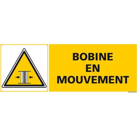 PANNEAU DE SIGNALISATION BOBINE EN MOUVEMENT (C1267) - Adhésif - 210 x 75 mm