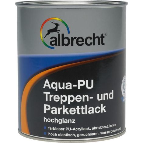 Albrecht Aqua PU-Treppen- und Parkettlack 750 ml farblos glänzend Treppenlack
