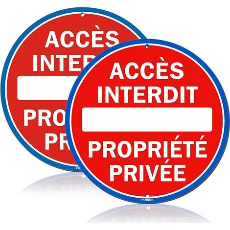 Panneau Accès Interdit Propriété Privée Rond 25x25cm Aluminium Pré-trous Sécurité Maison Entreprise (1/2)