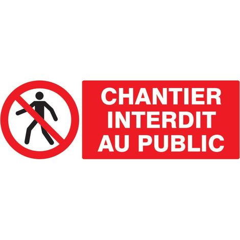 Chantier interdit au public 330x200 mm TALIAPLAST 621209