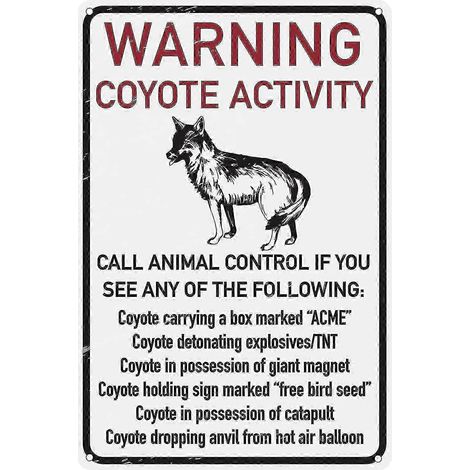 Panneau humoristique en métal « Attention coyote » (30 x 20 cm)