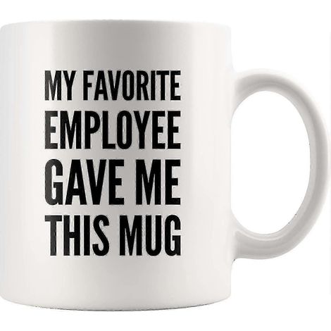 Cadeau pour patron : Mon employé préféré m'a offert cette tasse à café humoristique, cadeau d'anniversaire pour patron ou patronne, cadeau de Noël pour collègues (325 ml) (1) (1/5)
