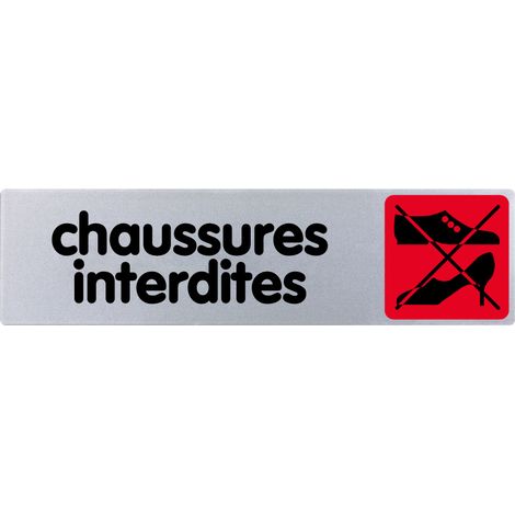Plaque de porte Chaussures interdites - couleur 170x45mm - 4032702