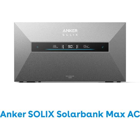 Anker SOLIX Solarbank MAX AC système de stockage domestique Plug & Play