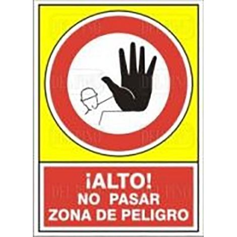 SEÑAL 418 PLÁSTICO 490X345 ¡ALTO NO PASAR ZONA DE PELIGRO (1/2)