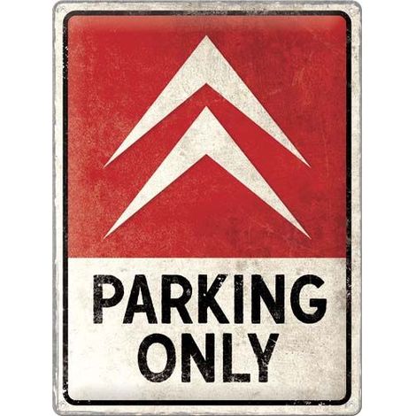 Plaque décorative en métal en relief 40 x 30 cm Citroën - Parking Only
