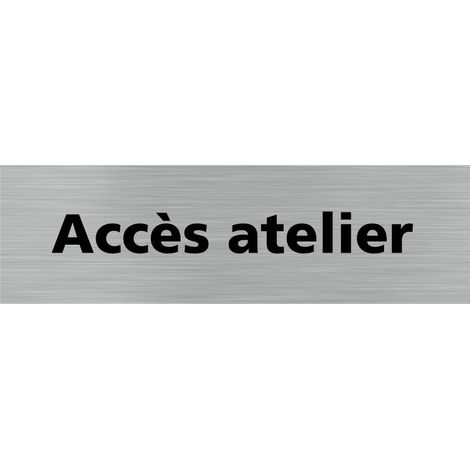 Pictogramme ACCES ATELIER (Q0255).- Adhésif aspect aluminium brossé - (1/5)