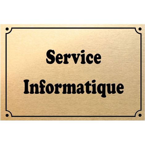 Plaque de porte métal or service informatique (1/2)