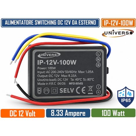 UNIVERSO IP-12V-100W TRASFORMATORE ALIMENTATORE IMPERMEABILE 100W 12V DC 8,33A IP65 CON PROTEZIONE DA CORTOCIRCUITO E SOVRACCARICO PER STRIP LED E ILLUMINAZIONE LED (1/4)
