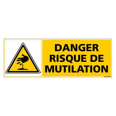 Panneau de Signalisation DANGER RISQUE DE MUTILATION (C0945) - Adhésif - 350 x 125 mm