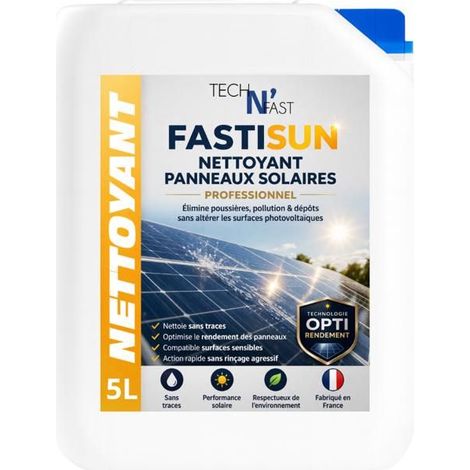 Nettoyant panneaux solaires 5L FASTISUN – Nettoyage photovoltaïque sans traces – Usage professionnel et particulier