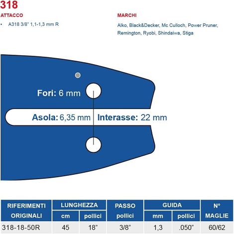 Barra motosega 45 cm - 18" passo 3/8", spessore 1.3 mm - .050" attacco 318, 60/62 maglie 450707