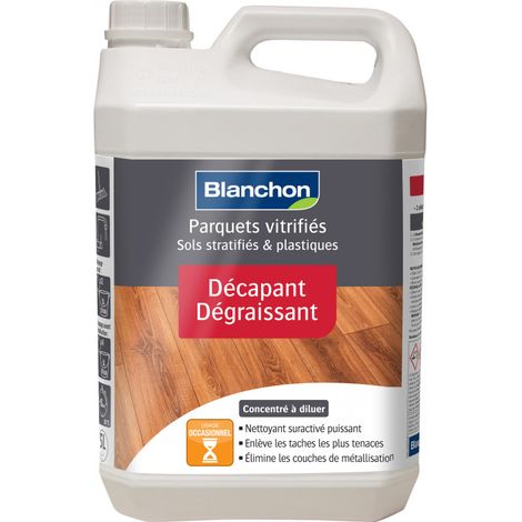 Blanchon – Décapant dégraissant pour bois dur 5L – Nettoyage intensif et décapage parquets – Rendement 500 m²/Litre – Odeur douce agréable