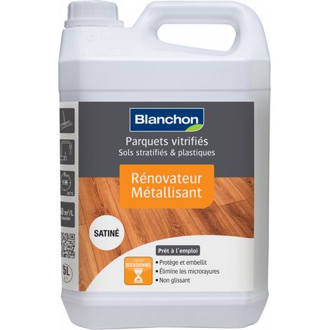 Blanchon – Rénovateur métallisant satiné 5L – Formule spécifique pour parquet à fort trafic – Sans odeur, ne jaunit pas