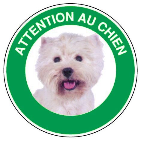 Panneau Attention au chien West highland white terrier - Rigide Ø180mm - 4040332