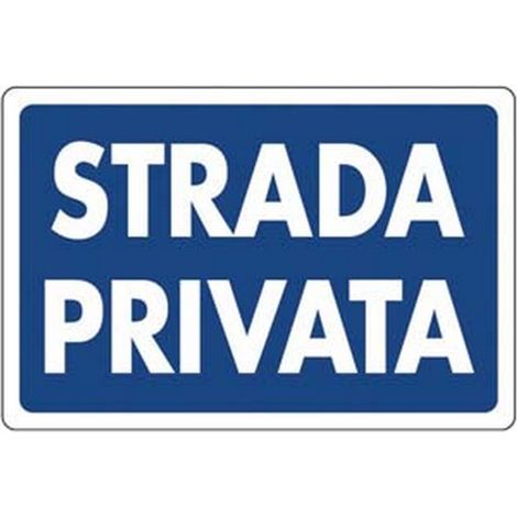 10PZ CARTELLO "STRADA PRIVATA" - cm.30x20h.