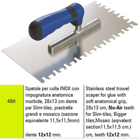 SPATOLA INOX PER STESURA COLLA SENZA ARIA SIGMA 49H 28X13 cm PER SLIM-TILES PIASTRELLE E MOSAICO