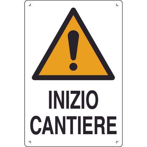 CARTELLO SEGNALETICO INIZIO CANTIERE  cm. 40x60 10.00 pz