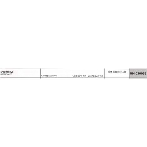 Cavo spazzaneve MAORI per spazzaneve MPB107AET cavo 1340 mm guaina 1210 mm