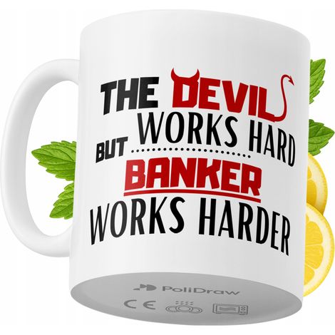 Lustiger Kaffee- oder Teebecher für Banker mit witzigem Textdesign – ideal für Geburtstage, Namenstage, Feiertage und besondere Anlässe. Hochwertiger Becher für Zuhause, Büro und Arbeit. Farbe: Weiß, 