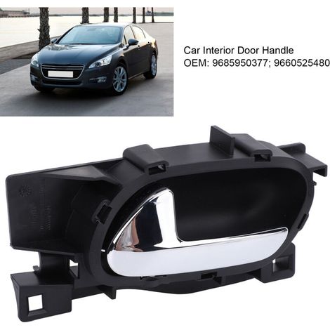 Poignée de Porte Intérieure Gauche Avant ou Arrière 9685950377 / 9660525480 pour Peugeot 508 I 2010-2018 (1/5)