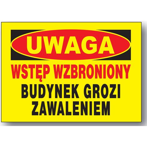 BTO-57 Bauschild GEBÄUDE IST EINSTURZGEFAHR