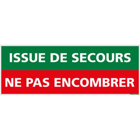 Panneau ISSUE DE SECOURS – Ne pas encombrer – Signalisation sécurité évacuation – 350 x 125 mm – Aluminium 2 mm