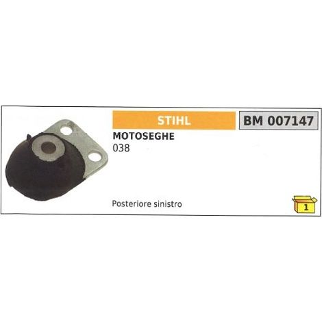 Motosierra STIHL antivibración trasera izquierda 038 007147
