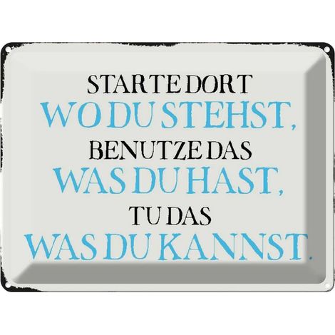 Plaque métallique 30x40 cm : Commencez là où vous êtes (utilisez une citation/un proverbe) (1/4)