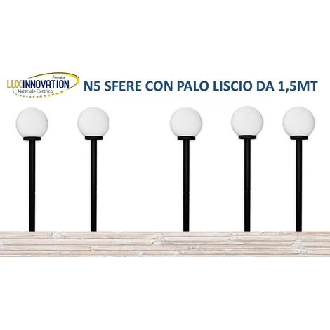 kit n5 Lampione Sfera da giardino opaca da 25 com palo da 1.5 mt