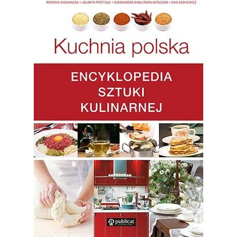 Polnische Küche. Enzyklopädie der Kochkunst