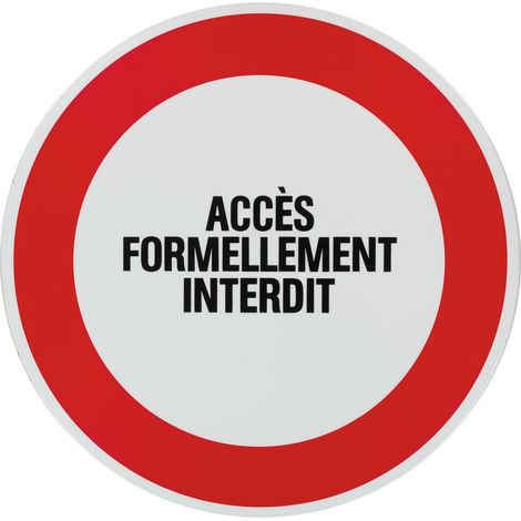 Panneau De Signalisation Rond - Accès Formellement Interdit 30 Cm - Novap (1/3)