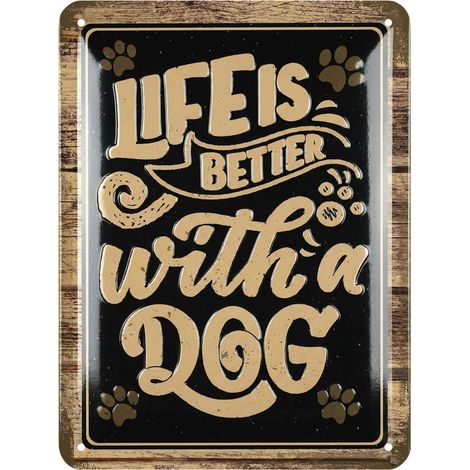 Plaque en tôle rétro - Motif chien - Life is better with a dog - Décoration vintage pour les amoureux des chiens - Plaque en métal vintage pour jardin et cuisine - 15 x 20 cm (1/5)