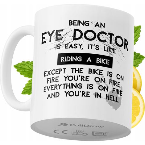 Lustige Kaffee- oder Teetasse mit witzigem Textdesign für Augenärzte – ideal für Geburtstage, Namenstage, Feiertage und besondere Anlässe. Hochwertige Tasse für Zuhause, Büro und Arbeit. Farbe: Weiß, 