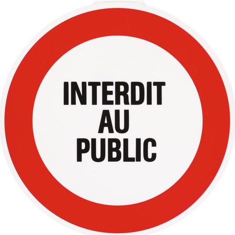 Panneau de signalisation rond Novap - Interdit au public