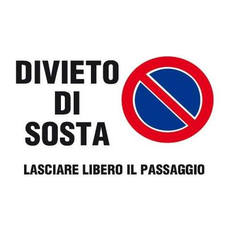 Cartello Divieto di Sosta 25x45 cm in Polipropilene
