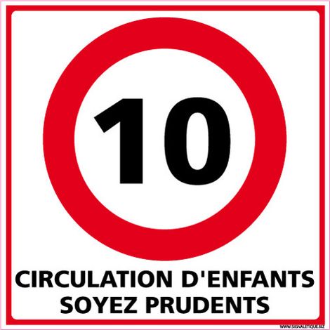 PANNEAU DE SIGNALISATION CIRCULATION D'ENFANTS SOYEZ PRUDENTS (L0617) - Adhésif - 250 x 250 mm