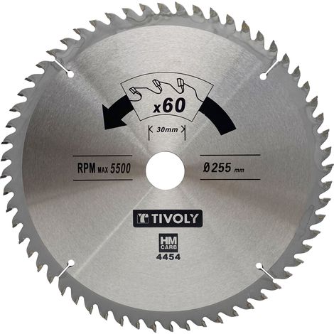 Tivoly • Lame de Scie Circulaire • Ø255mm • 60 Dents en Carbure • Excellente Finition • Pour Scie Portative • Pour Découpe du Bois Dur • Pour Découpe du Bois Stratifié