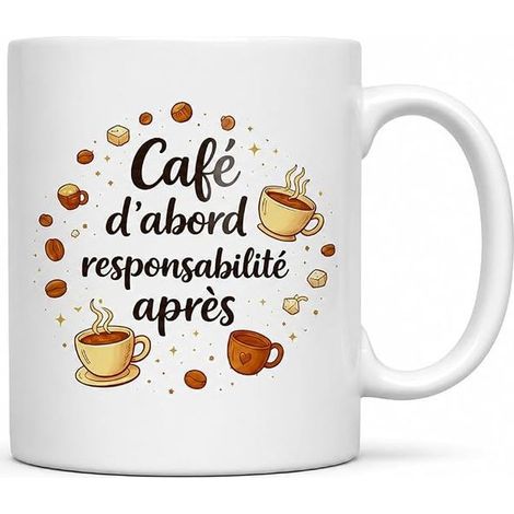 Coffee Mug Ceramic White Coffee First Responsibility After (1/4)